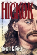 Cover: Wild Bill Hickok - University Press of Kansas