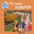 Cover: The Giant Pumpkin - Warne Frederick & Company