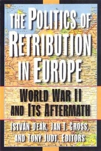 Enlarge image Cover: The Politics of Retribution in Europe - Princeton University Press