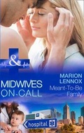 Cover: Meant-to-be Family - Mills & Boon