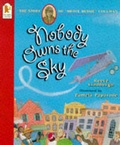 Cover: Nobody Owns The Sky - Walker Books Ltd