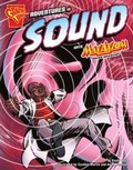 Cover: Adventures in Sound with Max Axiom, Super Scientist - Capstone Press