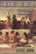 Cover: Coins, Bodies, Games, and Gold - Princeton University Press