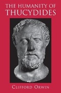 Cover: The Humanity of Thucydides - Princeton University Press