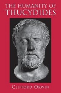 Enlarge image Cover: The Humanity of Thucydides - Princeton University Press