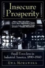 Cover: Insecure Prosperity - Princeton University Press
