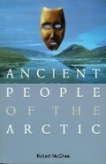 Cover: Ancient People of the Arctic - University of British Columbia Press