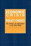 Cover: Economic Crisis and Policy Choice - Princeton University Press