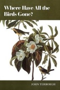 Cover: Where Have All the Birds Gone? - Princeton University Press
