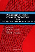 Cover: Philosophy of Science, Cognitive Psychology, and Educational Theory and Practice - State University of New York Press