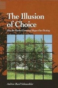 Abbildung von: Illusion of Choice, The - State University of New York Press