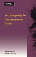 Cover: An Anthropology for Contemporaneous Worlds - Stanford University Press