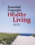 Cover: Essential Concepts for Healthy Living - Jones and Bartlett Publishers, Inc