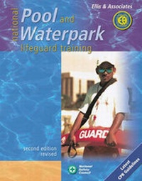 Abbildung von: National Pool and Waterpark Lifeguard Training, Revised Edition - Jones and Bartlett Publishers, Inc
