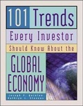 Cover: 101 Trends Every Investor Should Know About The Global Economy - Contemporary Books Inc