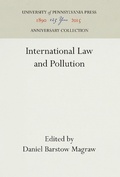Cover: International Law and Pollution - University of Pennsylvania Press