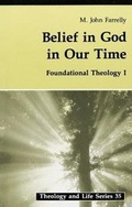 Cover: Belief in God in Our Time: v. 1 - Michael Glazier  Inc