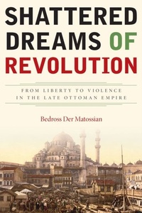Abbildung von: Shattered Dreams of Revolution - Stanford University Press