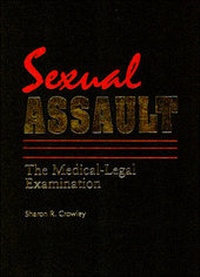 Abbildung von: Sexual Assault: The Medical Legal Examination - Appleton & Lange