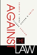Cover: Against the Law - Duke University Press Books
