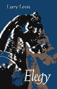 Enlarge image Cover: Elegy - University of Pittsburgh Press