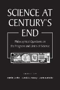 Enlarge image Cover: Science At Century's End - University of Pittsburgh Press