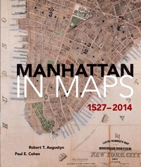 Abbildung von: Manhattan in Maps 1527-2014 - Dover Publications