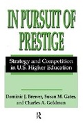 Cover: In Pursuit of Prestige - Transaction Publishers