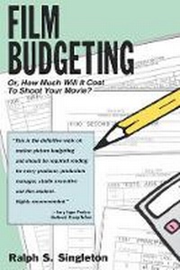 Enlarge image Cover: Film Budgeting - Lone Eagle Publishing Co