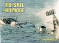 Cover: To Sail No More: Pt. 2 - Maritime Books