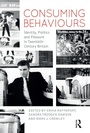 Cover: Consuming Behaviours - Berg Publishers