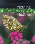 Cover: Nothing But Heather! - Luath Press Ltd