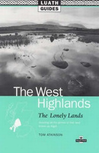 Enlarge image Cover: The West Highlands - Luath Press Ltd