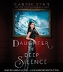 Cover: Daughter Of Deep Silence - Random House US Audio