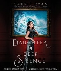 Enlarge image Cover: Daughter Of Deep Silence - Random House US Audio