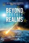 Cover: Beyond Earthly Realms - Trumpet Blast Publishing