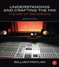 Cover: Understanding and Crafting the Mix - Routledge