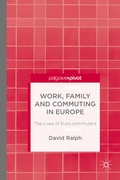 Cover: Work, Family and Commuting in Europe - Palgrave Pivot