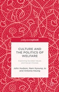 Abbildung von: Culture and the Politics of Welfare - Palgrave Pivot