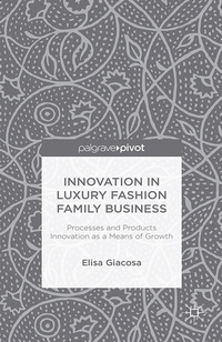 Abbildung von: Innovation in Luxury Fashion Family Business - Palgrave Pivot