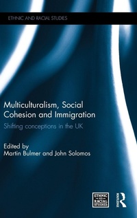 Enlarge image Cover: Multiculturalism, Social Cohesion and Immigration - Routledge