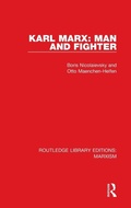 Cover: Karl Marx: Man and Fighter (RLE Marxism) - Routledge