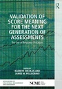 Cover: Validation of Score Meaning for the Next Generation of Assessments - Routledge