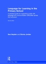 Cover: Language for Learning in the Primary School - Routledge