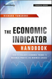 Bild vergrößern Bild: The Economic Indicator Handbook - Bloomberg Press
