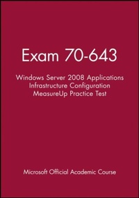 Abbildung von: Exam 70-643 Windows Server 2008 Applications Infrastructure Configuration Measureup Practice Test - Wiley