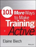 Cover: 101 More Ways to Make Training Active - Pfeiffer