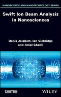 Cover: Swift Ion Beam Analysis in Nanosciences - Wiley-ISTE