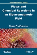 Cover: Flows and Chemical Reactions in an Electromagnetic Field - Wiley-ISTE