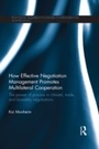 Cover: How Effective Negotiation Management Promotes Multilateral Cooperation - Routledge